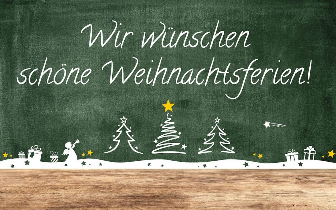 Schöne Weihnachtsferien